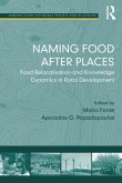 Naming Food After Places (eBook, PDF) Naming Food After Places (eBook, PDF)