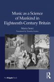 Music as a Science of Mankind in Eighteenth-Century Britain (eBook, PDF)