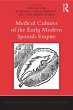 Medical Cultures of the Early Modern... - Bild 1