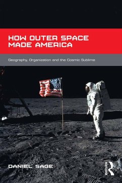 Cover How Outer Space Made America (eBook, ePUB)