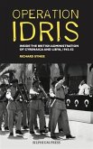 Operation Idris (eBook, ePUB)