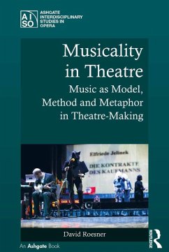 Cover Musicality in Theatre (eBook, ePUB)
