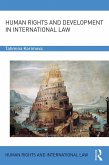 Human Rights and Development in International Law (eBook, ePUB)