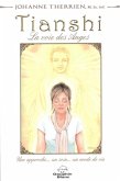 Tianshi La voie des Anges (eBook, PDF)