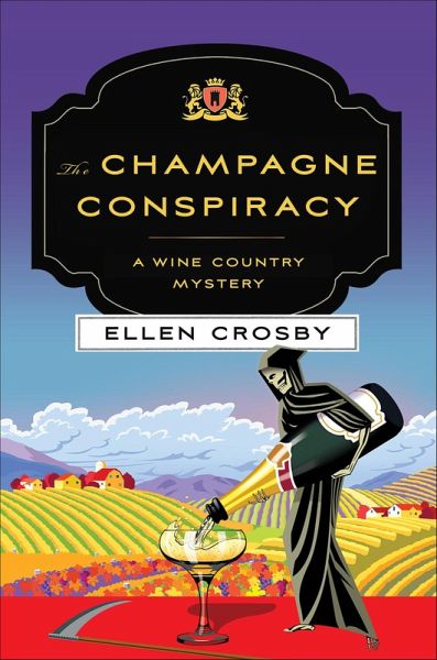 The Champagne Conspiracy (eBook, ePUB) The Champagne Conspiracy (eBook, ePUB)
