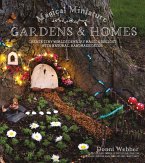 Magical Miniature Gardens & Homes (eBook, ePUB)