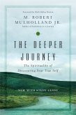 The Deeper Journey (eBook, ePUB)