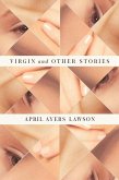 Virgin and Other Stories (eBook, ePUB)