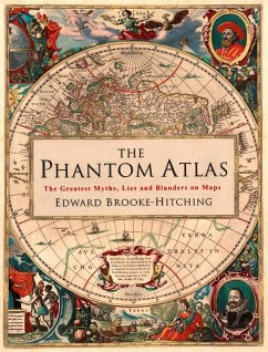 The Phantom Atlas (eBook, ePUB) - Brooke-Hitching, Edward