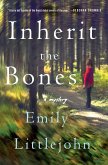 Inherit the Bones (eBook, ePUB)