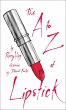 The A to Z of Lipstick (eBook, ePUB) - Bild 1