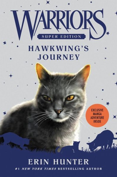 Warriors Super Edition: Hawkwing's Journey (eBook, ePUB) Warriors Super Edition: Hawkwing's Journey (eBook, ePUB)
