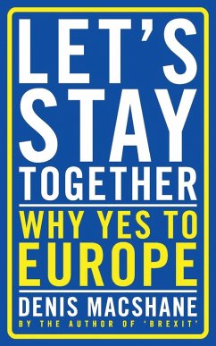 Let's Stay Together (eBook, ePUB) - Macshane, Denis