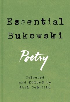 Essential Bukowski (eBook, ePUB) - Bukowski, Charles