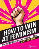 How to Win at Feminism (eBook, ePUB)