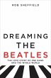 Dreaming the Beatles (eBook, ePUB) - Bild 1