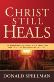 Christ Still Heals (eBook, ePUB)