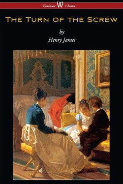 The Turn of the Screw (Wisehouse Classics Edition) (eBook, ePUB) - James, Henry