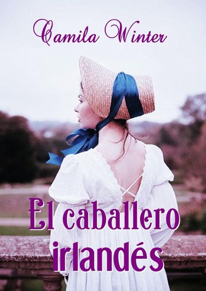 El caballero irlandés (eBook, ePUB)
