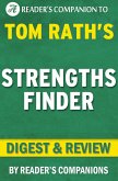 StrengthsFinder: By Tom Rath   Digest & Review (eBook, ePUB)