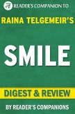 Smile: By Raina Telgemeir   Digest & Review (eBook, ePUB)