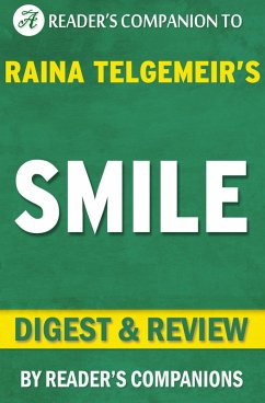 Smile: By Raina Telgemeir   Digest & Review (eBook, ePUB) - Companions, Reader's