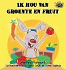 Ik hou van groente en fruit - Bild 1