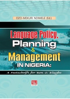 Language Policy, Planning and Management in Nigeria