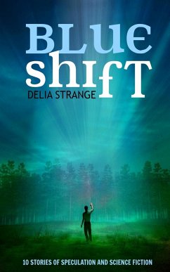 Blue Shift - Strange, Delia