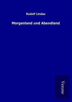 Morgenland und Abendland