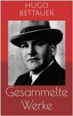 Gesammelte Werke (Vollständige Ausgaben: Der Frauenmörder, Das blaue Mal, Hemmungslos u.v.m.) (eBook, ePUB)