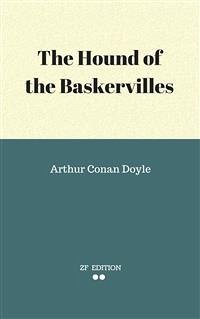 The Hound of the Baskervilles (eBook, ePUB) - Conan Doyle, Arthur