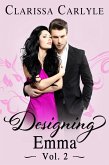 Designing Emma (Volume 2): A Friends to Lovers Fashion Romance (eBook, ePUB)