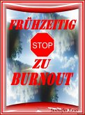 FRÜHZEITIG STOP ZU BURNOUT (eBook, ePUB)