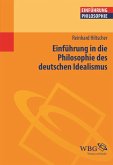 Einführung in die Philosophie des deutschen Idealismus (eBook, PDF)