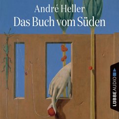 Das Buch vom Süden (MP3-Download) - Heller, André