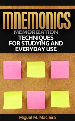 Cover Mnemonics: Memorization Techniques for Studying and Everyday Use (eBook, ePUB)