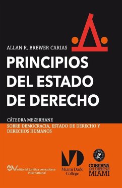 PRINCIPIOS DEL ESTADO DE DERECHO. Aproximación comparativa - Brewer-Carias, Allan R.