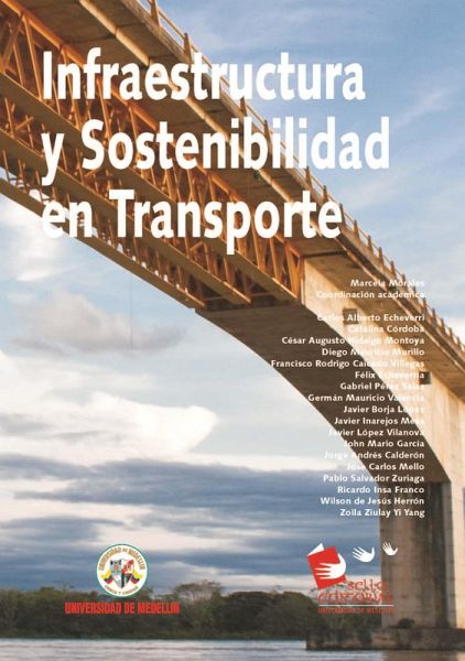 Infraestructura y sostenibilidad en transporte (eBook, PDF) Infraestructura y sostenibilidad en transporte (eBook, PDF)
