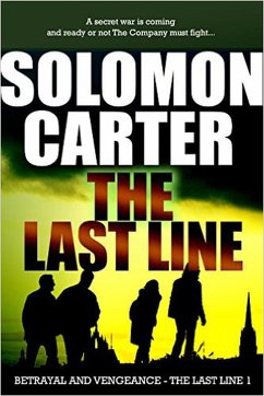 The Last Line: Betrayal & Vengeance (eBook, ePUB) - Carter, Solomon