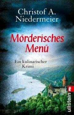Mörderisches Menü / Jo Weidinger Bd.2 - Niedermeier, Christof A.