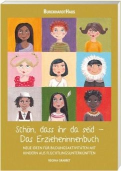 Cover Schön, dass ihr da seid - Das Erzieherinnenbuch