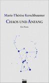 Chaos und Anfang