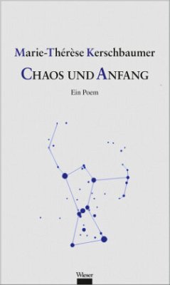 Chaos und Anfang - Kerschbaumer, Marie-Therese