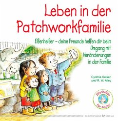 Leben in der Patchworkfamilie - Geisen, Cynthia