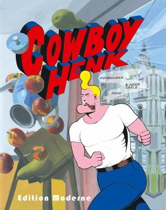 Cowboy Henk - Kamagurka;Herr Seele