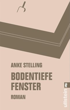 Bodentiefe Fenster - Stelling, Anke