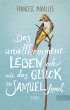Das unvollkommene Leben oder wie das... - Bild 1