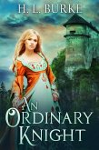 An Ordinary Knight (A Fairy Cursed Fable, #1) (eBook, ePUB)