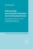 Mehrsprachige kommunikative Kompetenz durch Interkomprehension